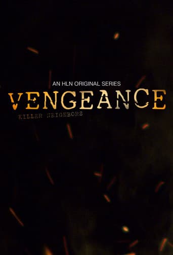 Vengeance: Killer Neighbors