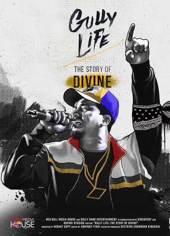 Gully Life: The Story of Divine