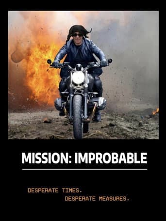 Mission Improbable