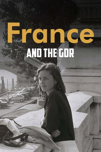 France and the GDR - Friendship During the Cold War