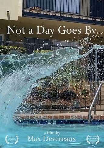 Not a Day Goes By
