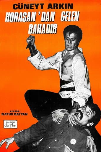 Horasan'dan Gelen Bahadır