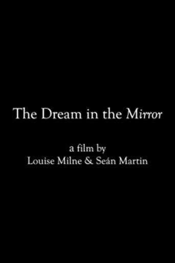 The Dream in the Mirror
