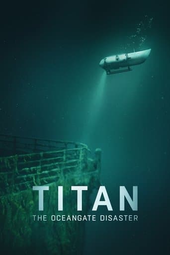 Titan: The OceanGate Submersible Disaster