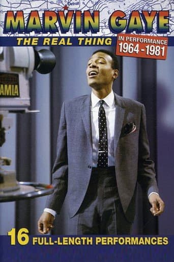 Marvin Gaye: The Real Thing - In Performance 1964-1981