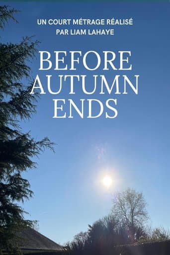 Before Autumn Ends