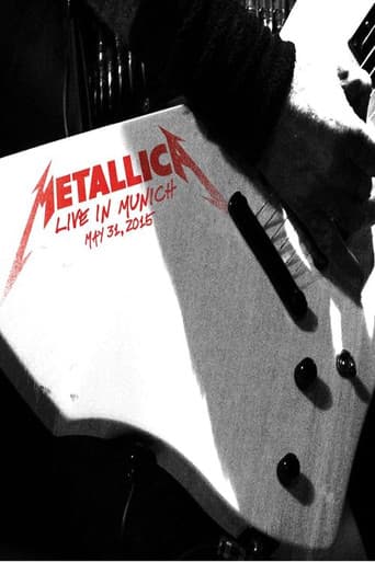 Metallica: Live in Munich, Germany - May 31, 2015