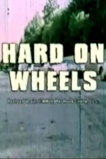 Hard on Wheels