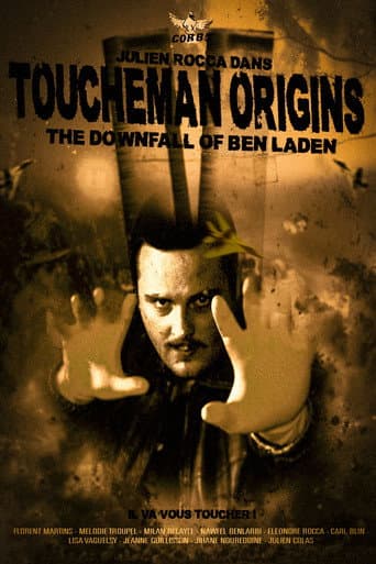 Toucheman origins : the downfall of Ben Laden