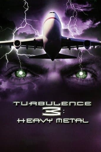 Turbulence 3: Heavy Metal