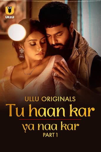 Tu Haan Kar Ya Naa Kar