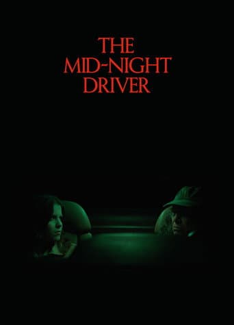 The Mid-Night Driver