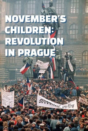 November's Children: Revolution in Prague