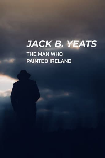 Jack B. Yeats: The Man Who Painted Ireland