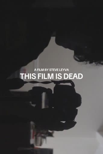 This Film Is Dead