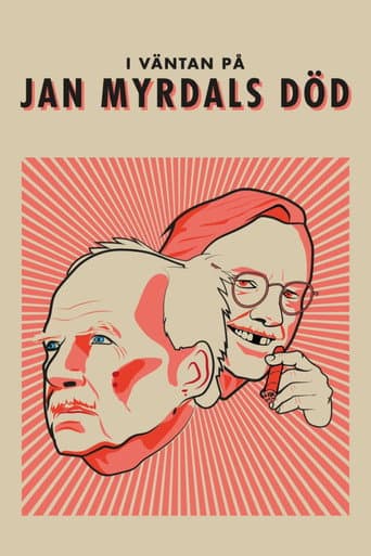 In Anticipation of Jan Myrdal's Death