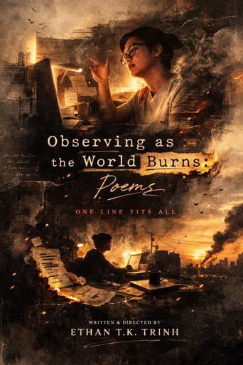 Observing as the World Burns