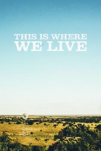 This Is Where We Live