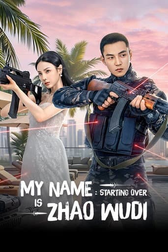My Name is Zhao Wudi: Starting Over