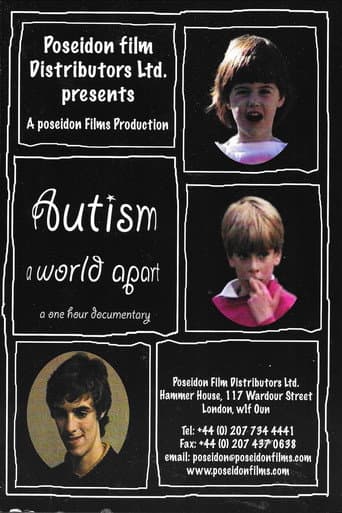 Autism - A World Apart