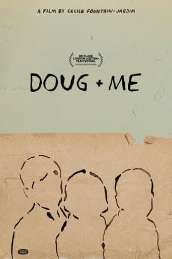 Doug + Me