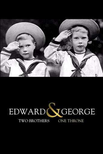 Edward & George: Two Brothers, One Throne