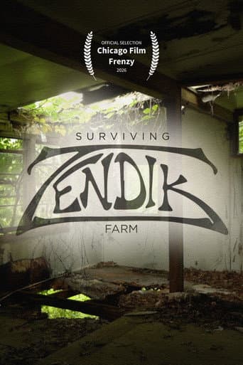 Surviving Zendik Farm