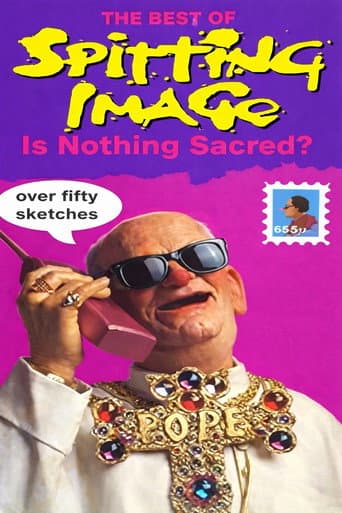 Spitting Image: Best Of - Is Nothing Sacred?