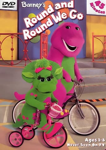 Barney's Round and Round We Go