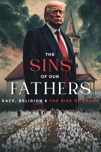 The Sins of our Fathers: Race, Religion, and the Rise of Trump