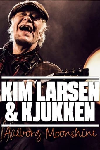 Kim Larsen & Kjukken: Live fra Aalborg Moonshine