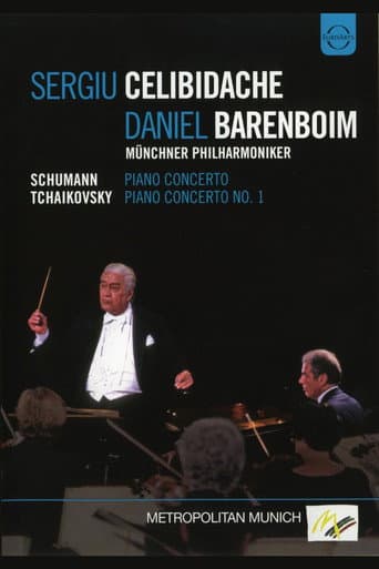 Daniel Barenboim & Sergiu Celibidache: Schumann, Piano Concerto / Tchaikovsky, Piano Concerto No. 1