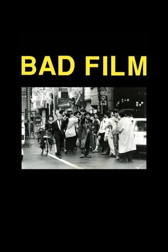 BAD FILM
