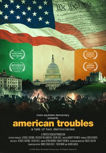 American Troubles: A Tale of Two Democracies