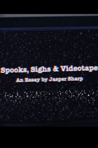 Spooks, Sighs and Videotape