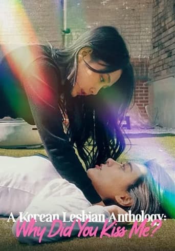 A Korean Lesbian Anthology: Why Did You Kiss Me?