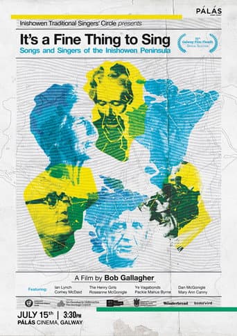 It's a Fine Thing to Sing: Songs and Singers of the Inishowen Peninsula