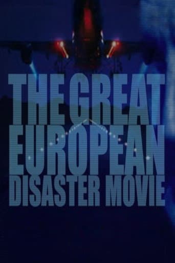 The Great European Disaster Movie