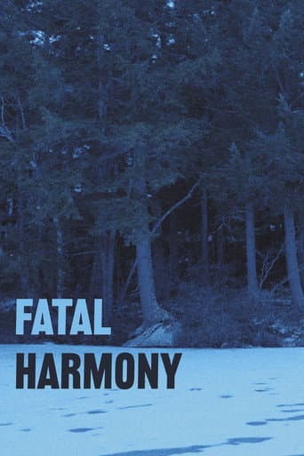 Fatal Harmony