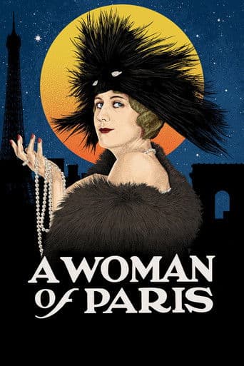 A Woman of Paris: A Drama of Fate