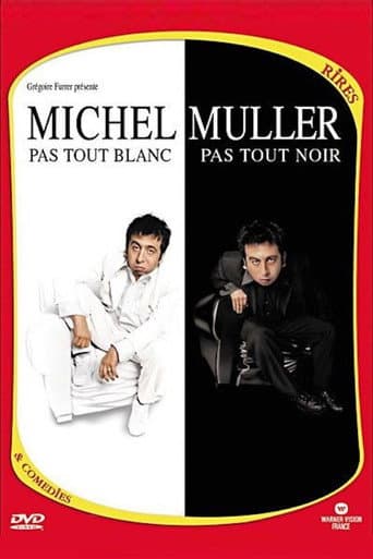 Michel Muller : Pas tout blanc, pas tout noir