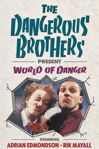 Dangerous Brothers Present: World of Danger