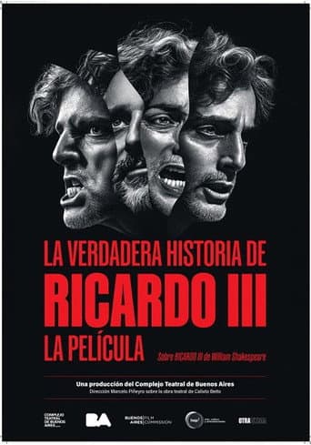 The True Story of Richard III. The Film