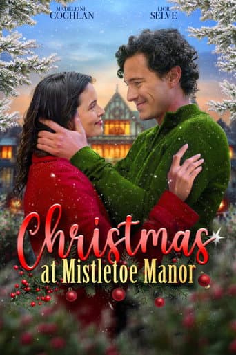 Christmas at Mistletoe Manor