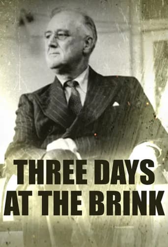 Three Days at the Brink