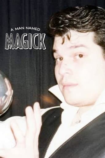 A Man Named Magick