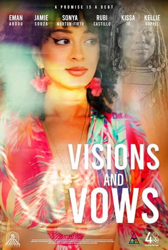 Visions and Vows