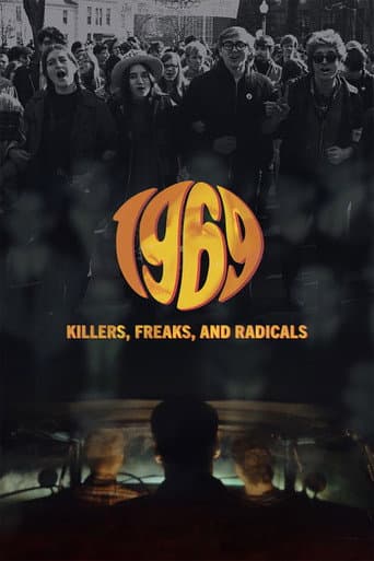 1969: Killers, Freaks, and Radicals