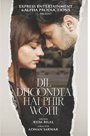 Dil Dhoondta Hai Phir Wohi