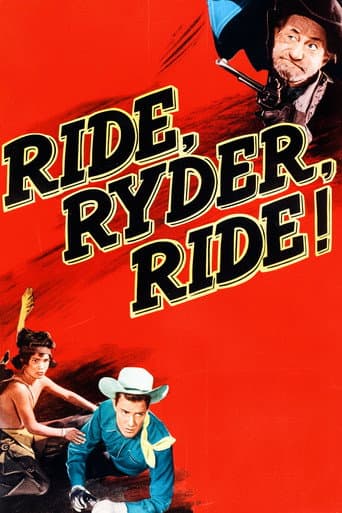 Ride, Ryder, Ride!